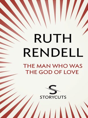 cover image of The Man Who Was the God of Love